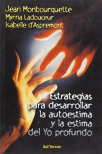 Estrategias para desarrollar la autoestima