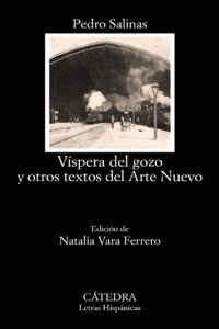 Vispera del gozo y otros textos del Arte Nuevo