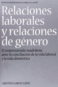 Relaciones laborales y relaciones de genero