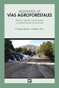 Ingenieria de vias agroforestales