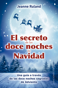 Secreto de Las Doce Noches de Navidad