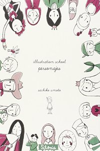 Illustration School: personajes (Spanish Edition)