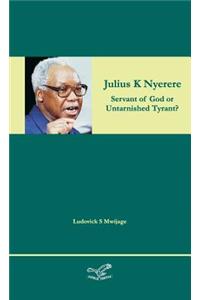 Julius K Nyerere