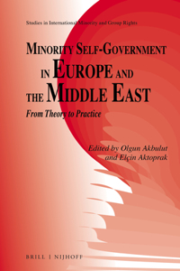 Minority Self-Government in Europe and the Middle East