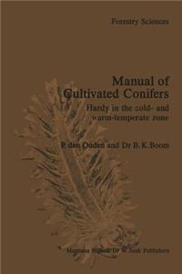 Manual of Cultivated Conifers