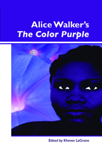 Alice Walker's <i>The Color Purple</i>