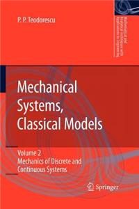 Mechanical Systems, Classical Models