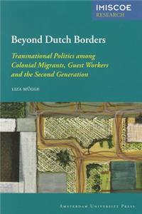 Beyond Dutch Borders