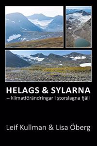 Helags Sylarna: - klimatforandringar i storslagna fjall