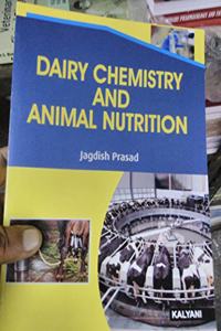 Dairy Chemistry and animal nutrition