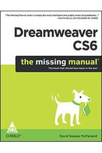 Dreamweaver CS6: The Missing Manual