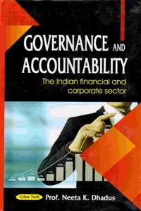 Governance and Accountability: The Indian Financial and Corporate Sector