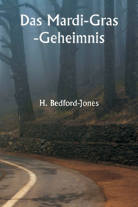 Mardi-Gras-Geheimnis