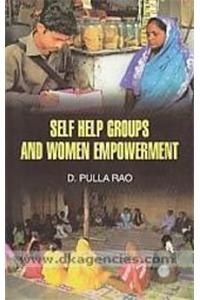 Self Help Groups and Women Empowerment