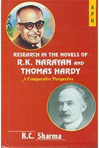 Research In The Novels Of R.K.Narayan And Thomas Hardy