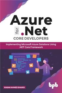 Azure for .Net Core Developers