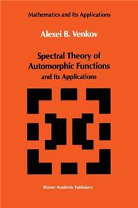 Spectral Theory of Automorphic Functions