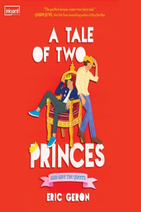 Tale of Two Princes