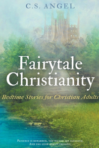 Fairytale Christianity