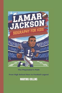 Lamar Jackson Biography for Kids