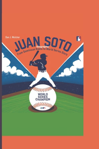 Juan Soto Biography