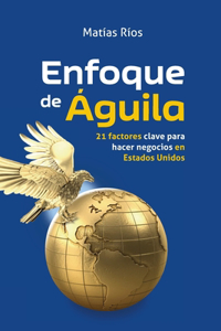Enfoque de Águila