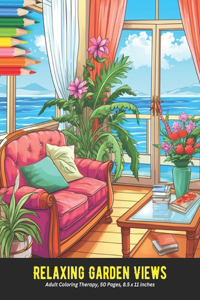 Relaxing Garden Views
