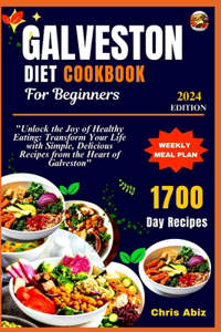 Galveston Diet Cookbook For Beginners