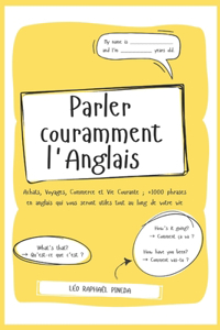 Parler couramment l'Anglais