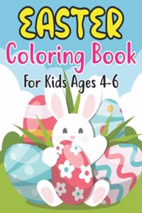 Easter Coloring Book For Kids Ages 4-6