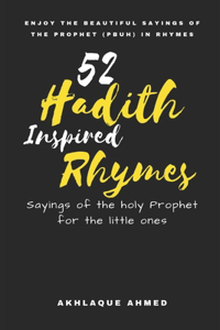 52 Hadith Inspired Rhymes