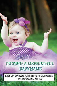 Picking A Meaningful Baby Name