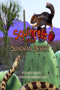 Squirrels of the Sonoran Desert