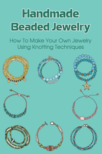 Handmade Beaded Jewelry