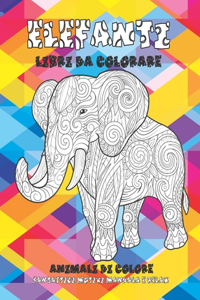 Libri da colorare - Fantastici motivi Mandala e relax - Animali di colore - Elefanti