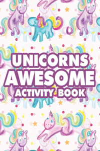 Unicorns Awesome Activity Book