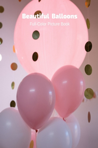 Beautiful Balloons Full-Color Picture Book