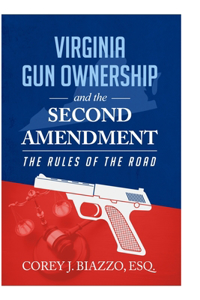 Virginia Gun Ownership and the Second Amendment