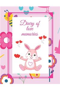 Diary of love memories