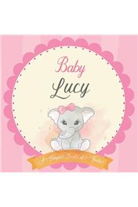 Baby Lucy A Simple Book of Firsts