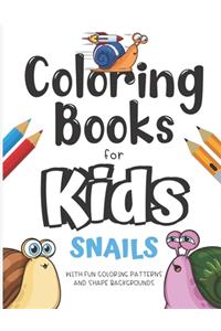 Coloring Books For Kids Snails With Fun Coloring Patterns And Shape Backgrounds