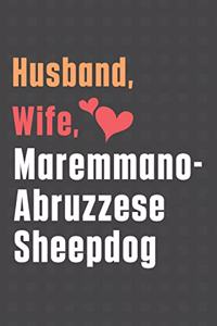 Husband, Wife, Maremmano-Abruzzese Sheepdog