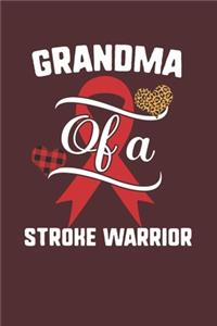Grandma Of A Stroke Warrior