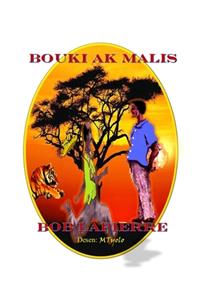 BOUKI ak MALIS