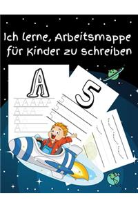 Ich lerne, Arbeitsmappe für Kinder zu schreiben