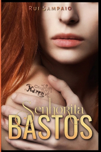 Senhorita Bastos