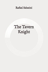 The Tavern Knight