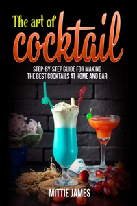 The Art of Cocktail