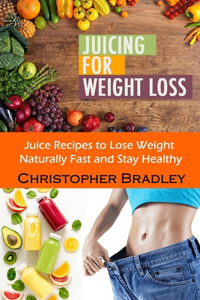 Juicing for Weight Loss
