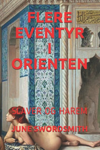 Flere Eventyr I Orienten